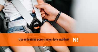 Que cadeirinha para criança deve escolher?