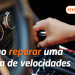 Como reparar uma caixa de velocidades