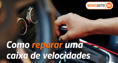 Como reparar uma caixa de velocidades