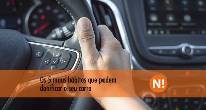 Os 5 maus hábitos que podem danificar o seu carro